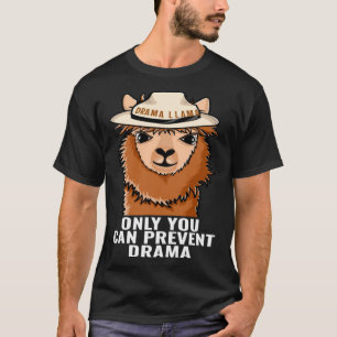 Llama Only You Can Prevent Drama funny Camping gif T-Shirt