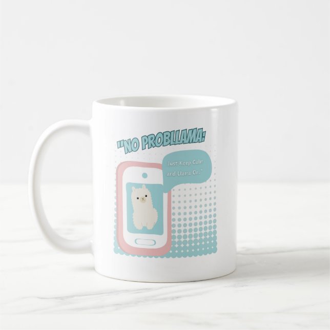 LLAMA QUOTE COFFEE MUG (Left)