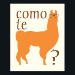 Llama Quote Poster Print: Como te llama(s)<br><div class="desc">Llama Quote Poster Print: Como te llama(s)</div>