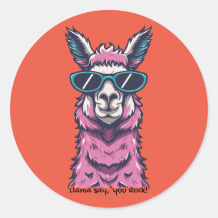 Llama say you Rock Quirky pose in sunglasses Classic Round Sticker