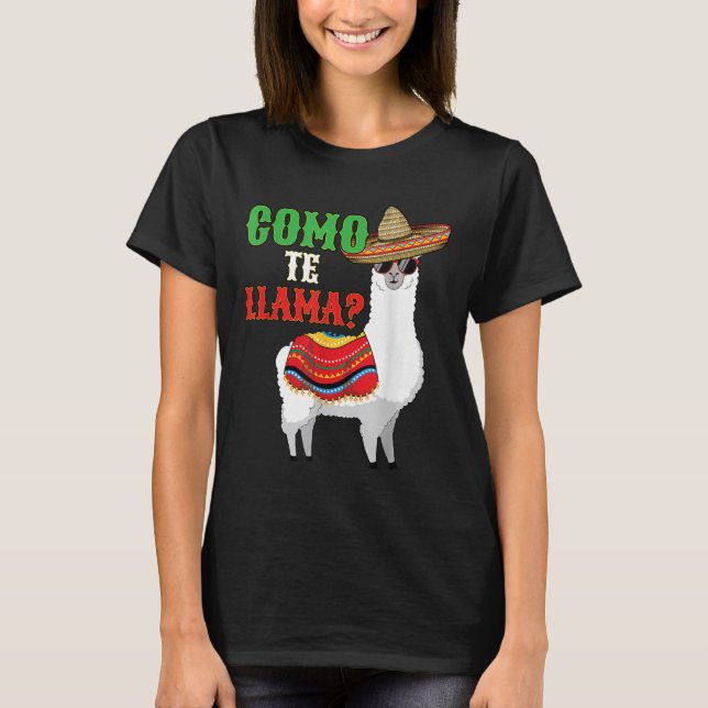 Llama Shirt Funny Como Te Llama Cinco De Mayo  (Front)