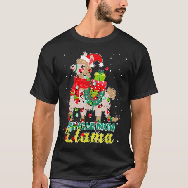 Llama Single Mom Wear Santa Hat Xmas Pajama Outfit T-Shirt (Front)