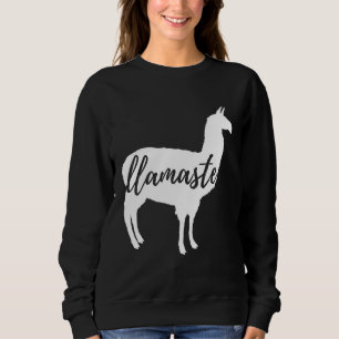 Llamaste Namaste Llama Alpaca Yoga Lovers Fun Sweatshirt