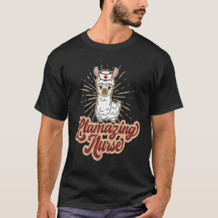 Llamazing Nurse Cute Animal For Men Women Llama 1 T-Shirt