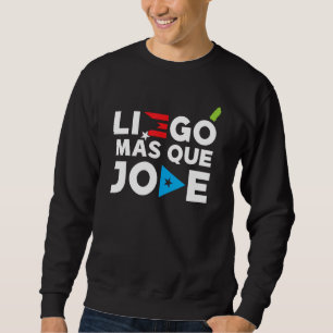 Llego Mas Que Jode Bandera Puerto Rico Map and Fla Sweatshirt