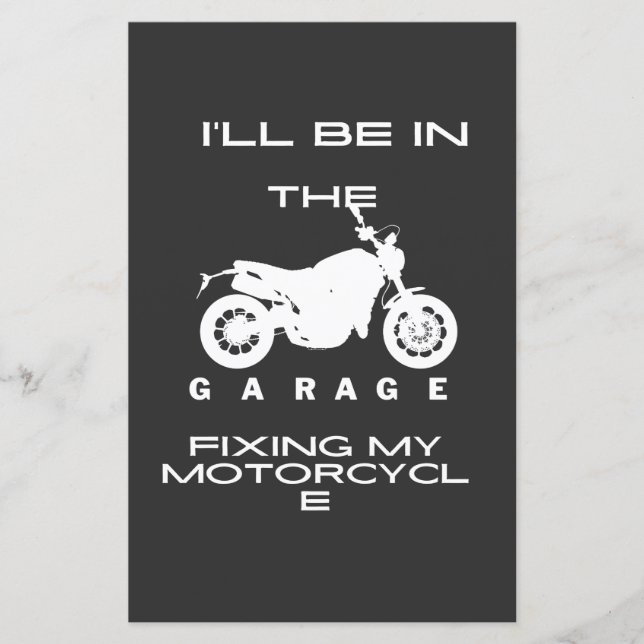 l'll Be In The Garage fixing my motorcycle T-Shirt (Front)