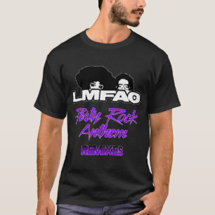 LMFAO T-Shirt