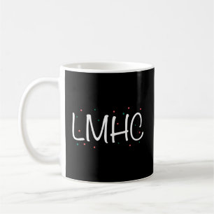 Lmhc 2022 Tal Health Counsellor Lmhc Coffee Mug