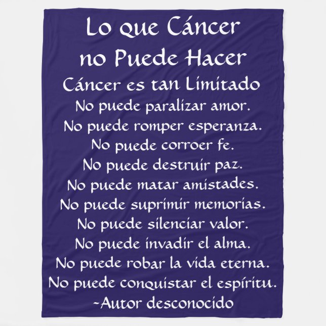 Lo que Cáncer no Puede Hacer Fleece Chemo Blanket (Front)