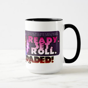 Loaded! Dau Mug