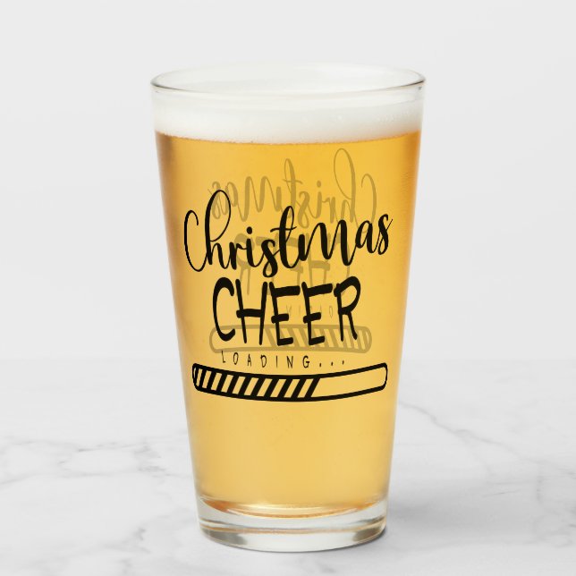 Loading Christmas Cheer | Funny Seasonal Humour Glass (Front Filled)