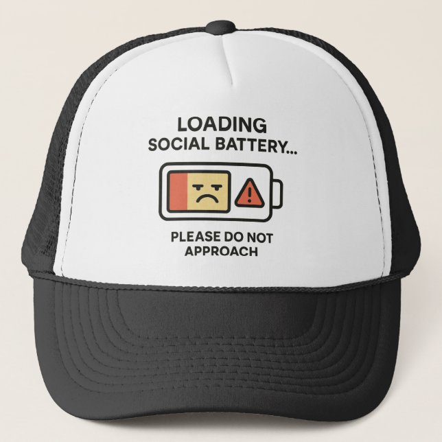 Loading Social Battery Funny Introvert Warning Trucker Hat (Front)