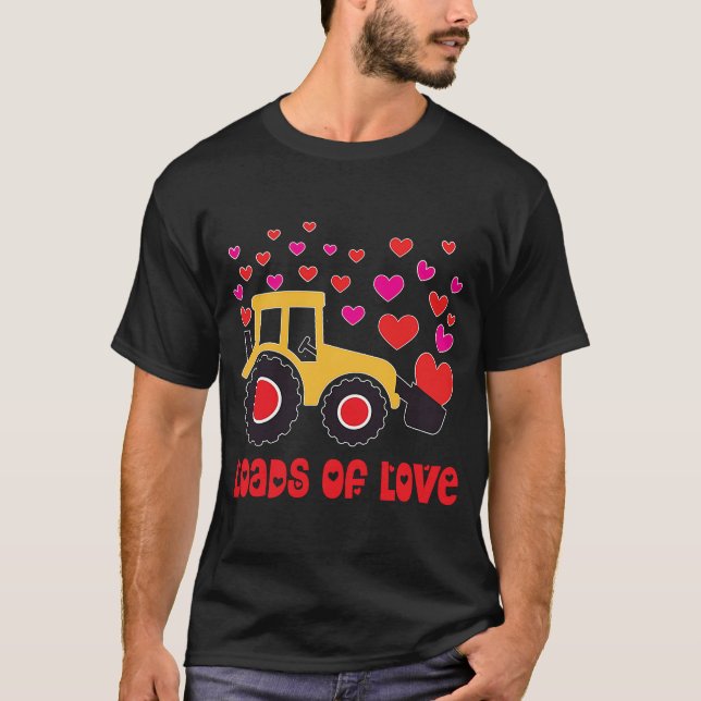 Loads Of Love Tractor Valentines Day kids boys tod T-Shirt (Front)