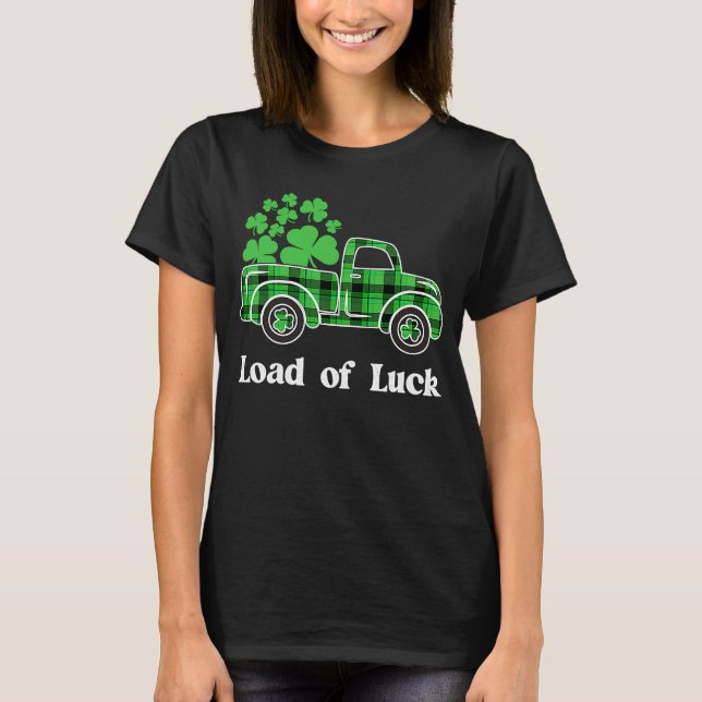 Loads Of Luck Buffalo Plaid Shamrock Truck St Patr T-Shirt (Front)