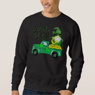 Loads Of Luck Truck Gnome St Patrick's Day Shamroc Sweatshirt