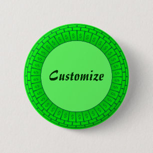 Loadz a' Money Template 6 Cm Round Badge