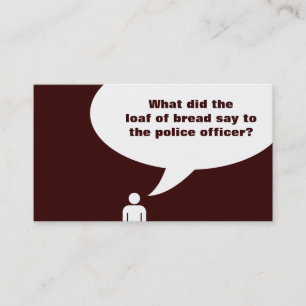 loaf of bread joke business card