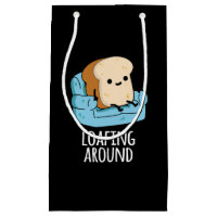 Loafing Around Funny Bread Pun Dark BG
