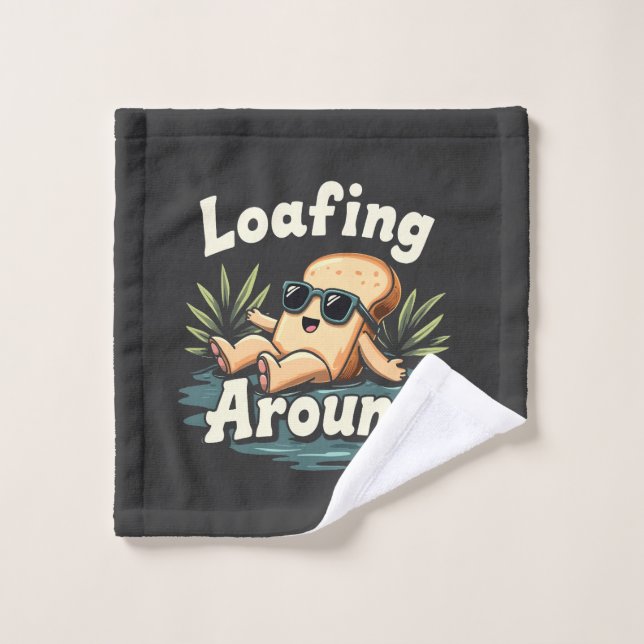 Loafing Around Relaxing Bread Food Lover Wash Cloth (Wash Cloth)
