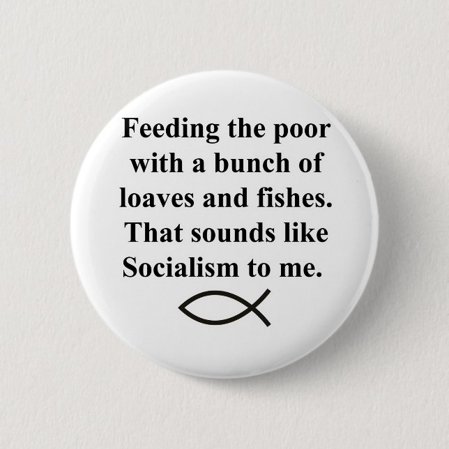 Loaves of Socialism 6 Cm Round Badge (Front)