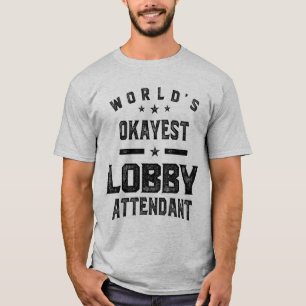 Lobby Attendant Job Title Gift T-Shirt