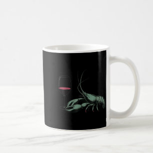 Lobster and Wine Drinking Wine Seafood Lover Coffee Mug