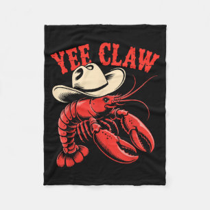 Lobster Cowboy Trendy Yee Claw Funny Lobster Fleece Blanket
