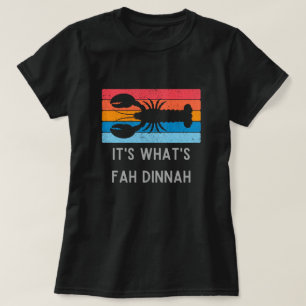 Lobster It's What's Fah Dinnah Funny Women's T-Shirt