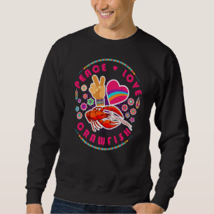 Lobster Peace Love Crawfish Shellfish Animal Crab Sweatshirt
