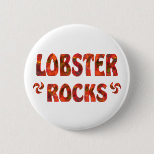LOBSTER ROCKS 6 CM ROUND BADGE