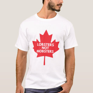Lobsters Not Mobsters T-Shirt