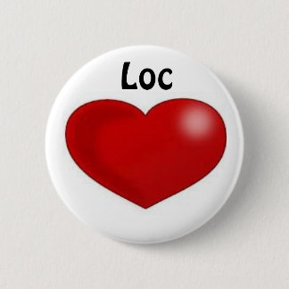 Loc Love 6 Cm Round Badge