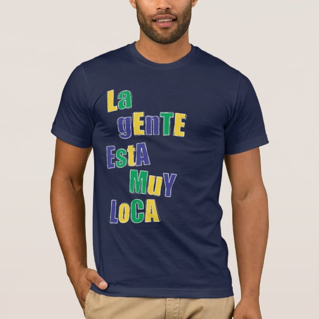 Loca on Dark T-Shirt (Front)