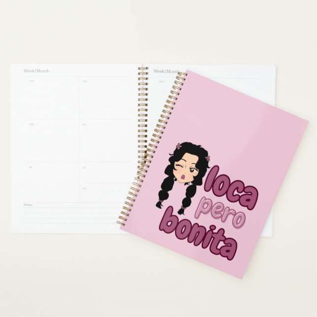 Loca Pero Bonita  Planner (Display)