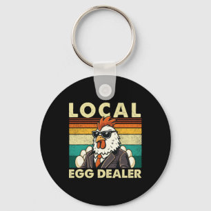 Local Egg Dealer - Chicken Lover Egg Farmer Easter Key Ring