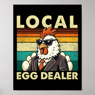 Local Egg Dealer - Chicken Lover Egg Farmer Easter Poster