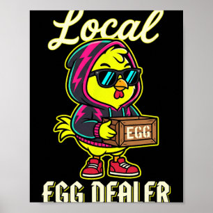 Local Egg Dealer Chicken Sungles Hoodie Easter Poster