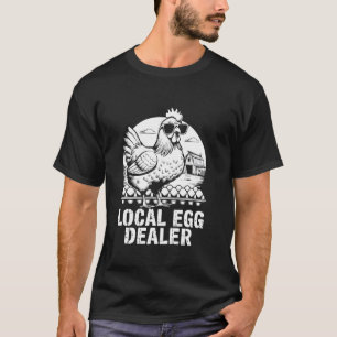 Local Egg Dealer Funny Retro Easter Farm Chicken B T-Shirt