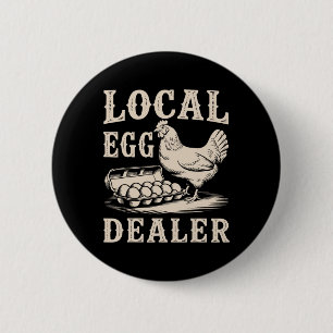 Local Egg Dealer Retro Chicken Funny Farmer Easter 6 Cm Round Badge