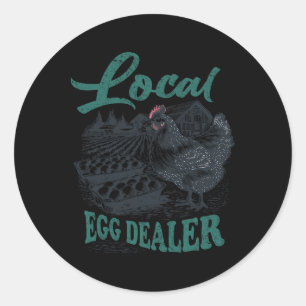 Local Egg Dealer Retro Chicken Funny Farmer Easter Classic Round Sticker
