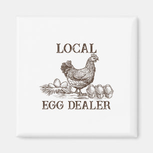 Local Egg Dealer Retro Chicken Funny Farmer Easter Magnet