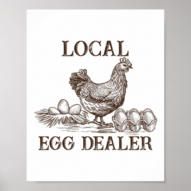 Local Egg Dealer Retro Chicken Funny Farmer Easter Poster (Front)