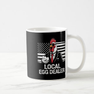 Local Egg Dealer Roster Easter Funny Chicken Farme Coffee Mug