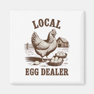 Local Egg Dealer Roster Easter Funny Chicken Farme Magnet