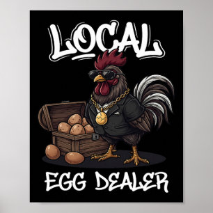 Local Egg Dealer Roster Easter Funny Chicken Farme Poster