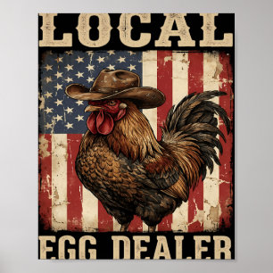 Local Egg Dealer Roster Easter Funny Chicken Farme Poster