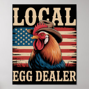 Local Egg Dealer Roster Easter Funny Chicken Farme Poster