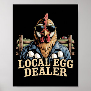 Local Egg Dealer Roster Easter Funny Chicken Farme Poster