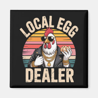 Local Egg Dealer Roster Farmer Funny Chicken Easte Magnet
