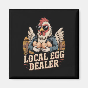 Local Egg Dealer Roster Farmer Funny Chicken Easte Magnet